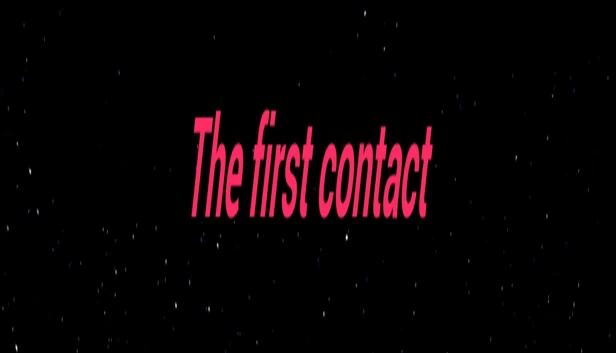 第一次接触（The first contact） 游戏封面