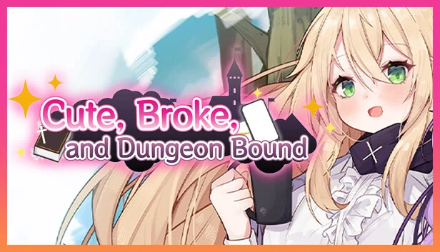 可爱、贫穷与地牢束缚(Cute, Broke, and Dungeon Bound) 游戏封面