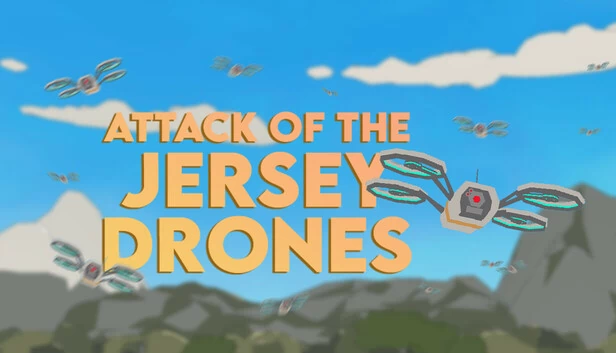 泽西无人机袭击（Attack of the Jersey Drones） 游戏封面