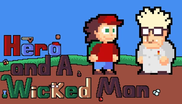 英雄与恶人（Hero and A Wicked Man） 游戏封面