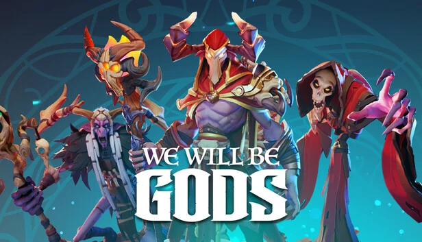我们将成为神（We Will Be Gods） 游戏封面