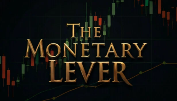 货币杠杆(The Monetary Lever) 游戏封面
