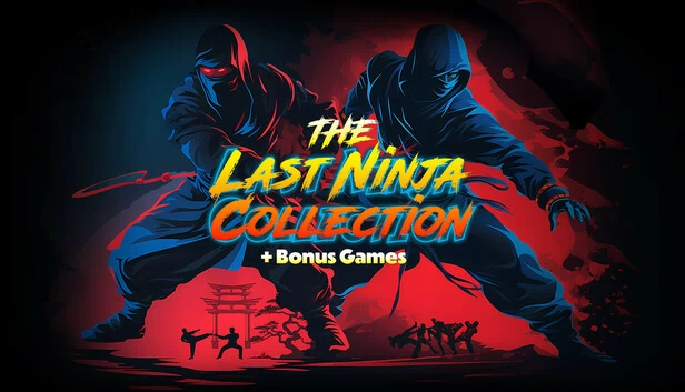 最后的忍者合集 + 奖励游戏（The Last Ninja Collection + Bonus Games） 游戏封面