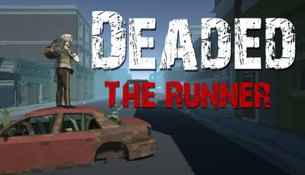 Deaded The Runner 游戏封面
