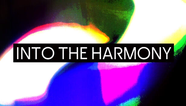 Into the Harmony 游戏封面