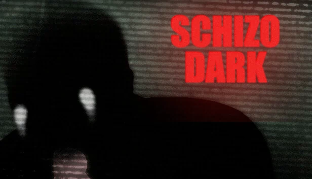 精神分裂：黑暗（Schizo Dark） 游戏封面