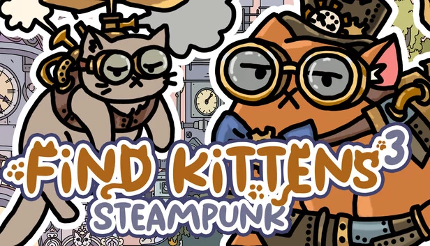 寻找小猫3：蒸汽朋克（FIND KITTENS 3: Steampunk） 游戏封面