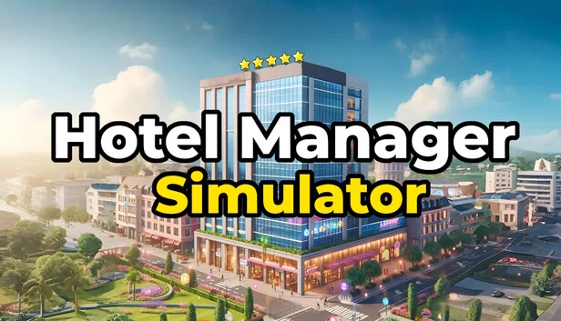 酒店经理模拟器(Hotel Manager Simulator) 游戏封面