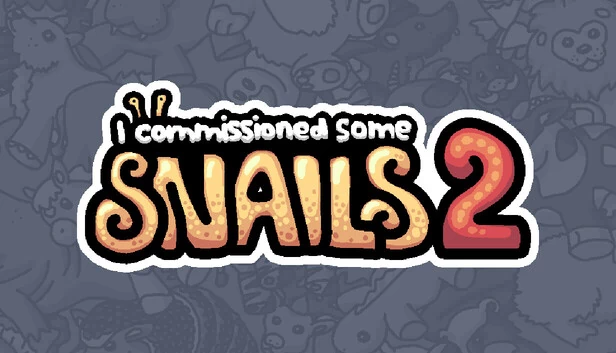 我委托了一些蜗牛 2（I commissioned some snails 2） 游戏封面