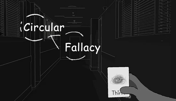循环谬误（Circular Fallacy） 游戏封面