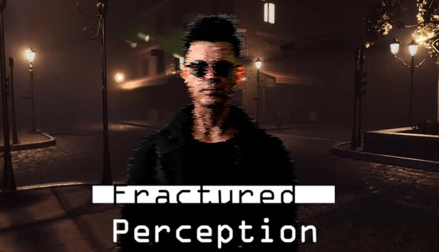 破碎感知（Fractured Perception） 游戏封面
