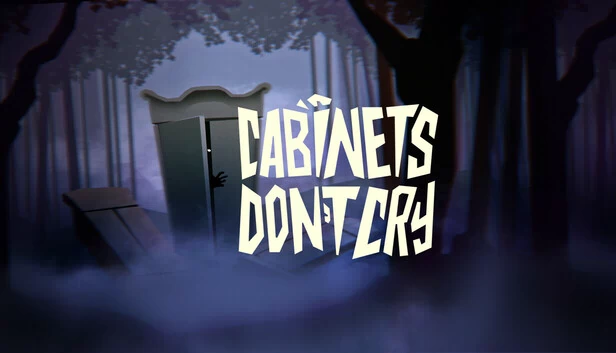 Cabinets Don't Cry（Cabinets Don`t  Cry） 游戏封面