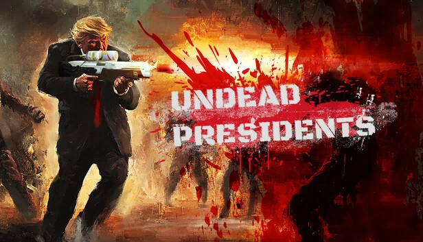 不死总统(Undead Presidents) 游戏封面