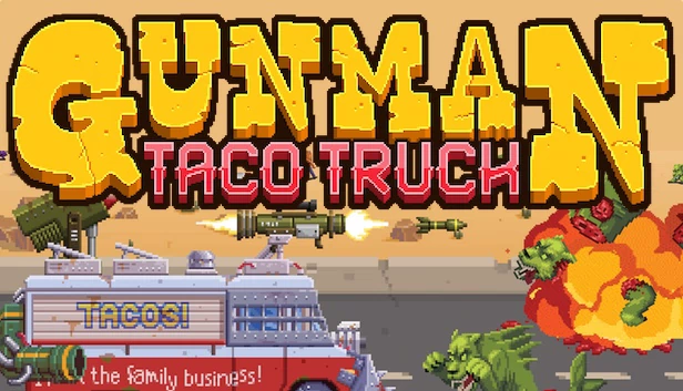 枪手塔可卡车（Gunman Taco Truck） 游戏封面