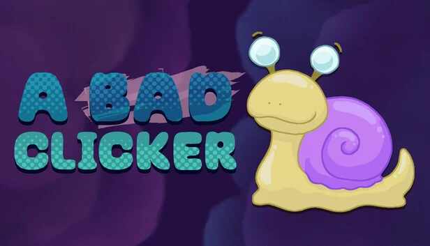 糟糕的点击器（A Bad Clicker） 游戏封面