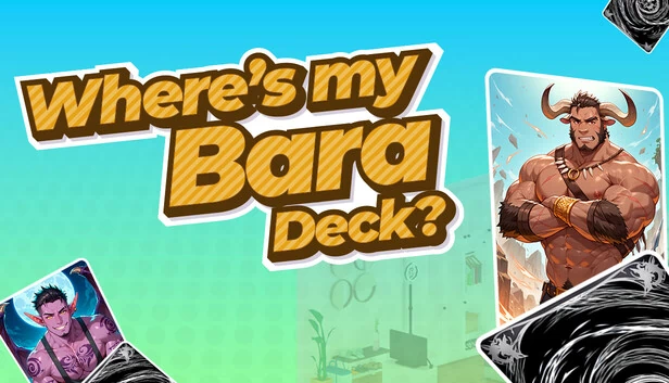 我的Bara牌组在哪里？（Where's my Bara Deck?） 游戏封面