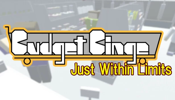 预算狂欢：极限之内（Budget Binge: Just Within Limits） 游戏封面