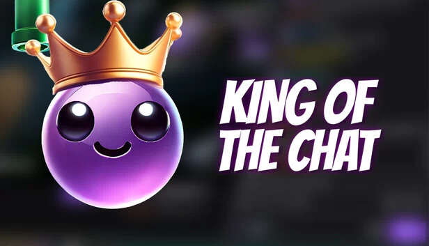 聊天之王（King Of The Chat） 游戏封面