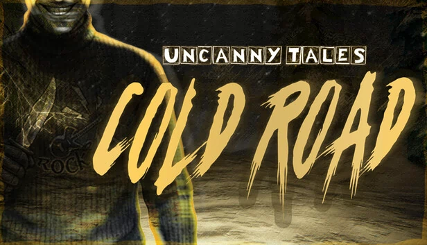 离奇故事：寒冷之路（Uncanny Tales: Cold Road） 游戏封面