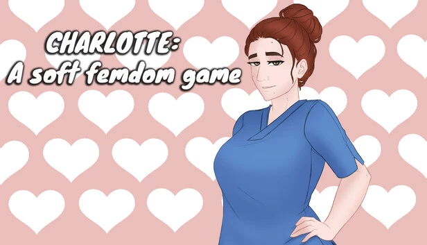 夏洛特：温柔的女主导游戏（Charlotte: A Soft Femdom Game） 游戏封面