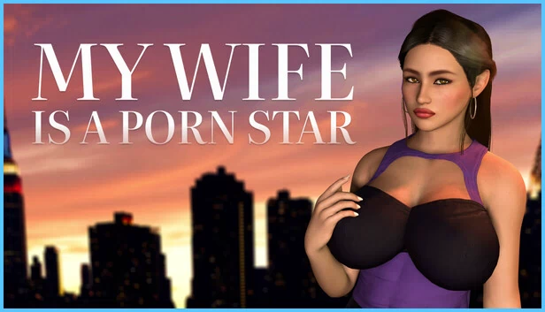 我妻子是色情明星(My wife is a porn star) 游戏封面