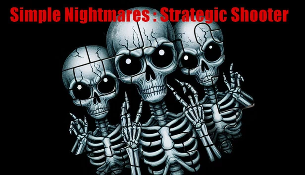 简单噩梦：策略射击（Simple Nightmares: Strategic Shooter） 游戏封面