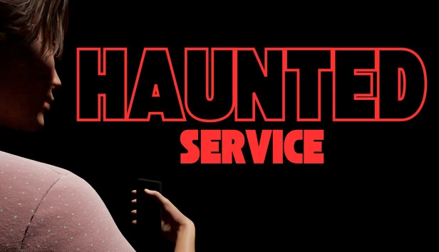 闹鬼服务（Haunted Service） 游戏封面