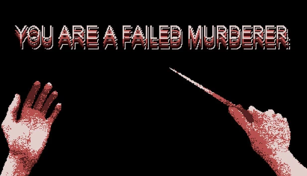 失败杀手（You are a Failed Murderer） 游戏封面