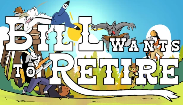 比尔想退休（Bill Wants To Retire） 游戏封面