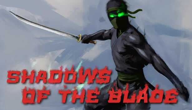 刀影（Shadows of the Blade） 游戏封面