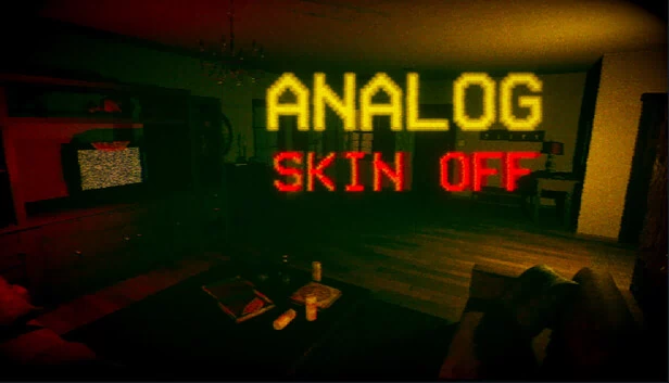 模拟 - 剥皮（Analog - Skin off） 游戏封面
