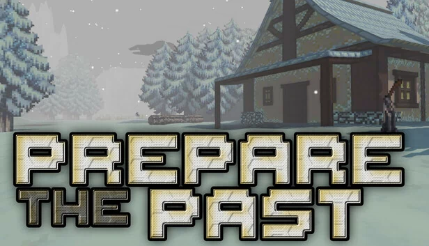 准备过去（Prepare The Past） 游戏封面