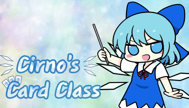 琪露诺的卡牌课（Cirno's Card Class） 游戏封面