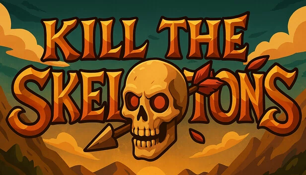 杀死骷髅(Kill The Skeletons) 游戏封面
