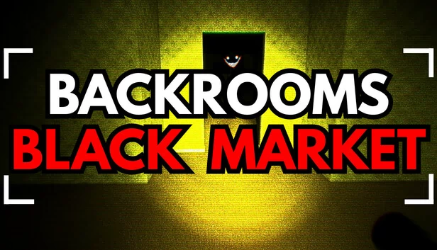 后室黑市（Backrooms Blackmarket） 游戏封面