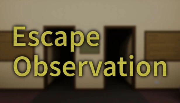 逃脱观察（Escape Observation） 游戏封面