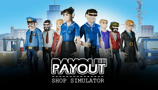 收益 - 商店模拟器（Payout - Shop Simulator） 游戏封面