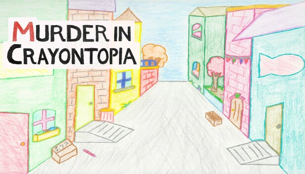 蜡笔小镇谋杀案（Murder in Crayontopia） 游戏封面