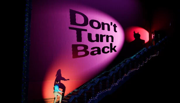 别回头（Don't Turn Back） 游戏封面