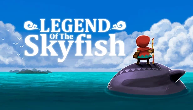 天空鱼传说（Legend of the Skyfish） 游戏封面