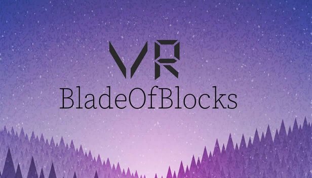 VR方块之刃（VR Blade of Blocks） 游戏封面