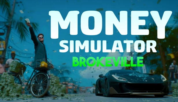 金钱模拟器：破产镇（免费序章）（Money Simulator: Brokeville (Free Prologue)） 游戏封面