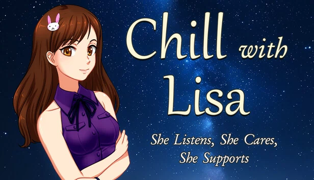 与丽莎共度悠闲时光——她倾听，她关怀，她支持（Chill with Lisa – She Listens, She Cares, She Supports） 游戏封面