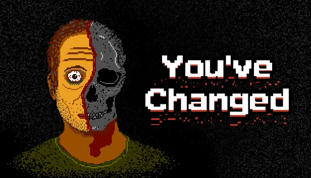 你变了（You've Changed） 游戏封面