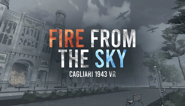 来自天空的火焰：卡利亚里 1943 VR（Fire from the sky: Cagliari 1943 VR） 游戏封面