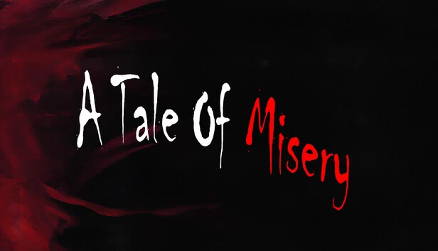 悲惨物语（A Tale Of Misery） 游戏封面