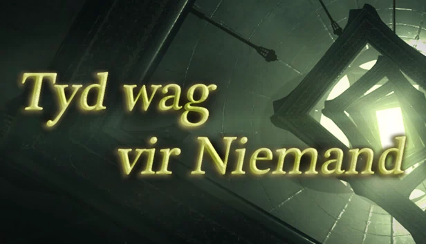 Tyd wag vir Niemand（Tyd wag vir Niemand (Time waits for Nobody)） 游戏封面