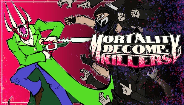 MORTALITY DECOMP. KILLERS 游戏封面