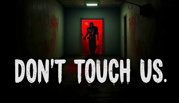别碰我们（Don't Touch Us） 游戏封面