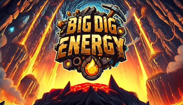 大挖掘能量（Big Dig Energy） 游戏封面